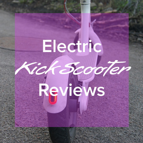 Electric Kick Scooter Reviews